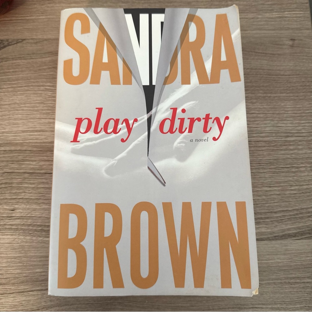 Sandra Brown 'Play Dirty' Novel